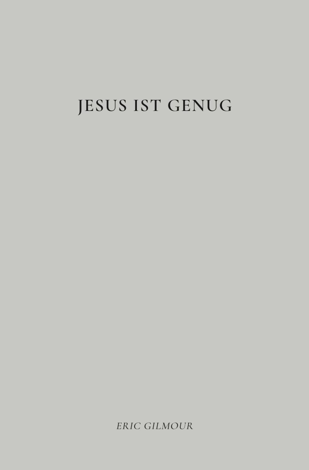 Jesus ist genug Second hand books on Religion & Esotericism