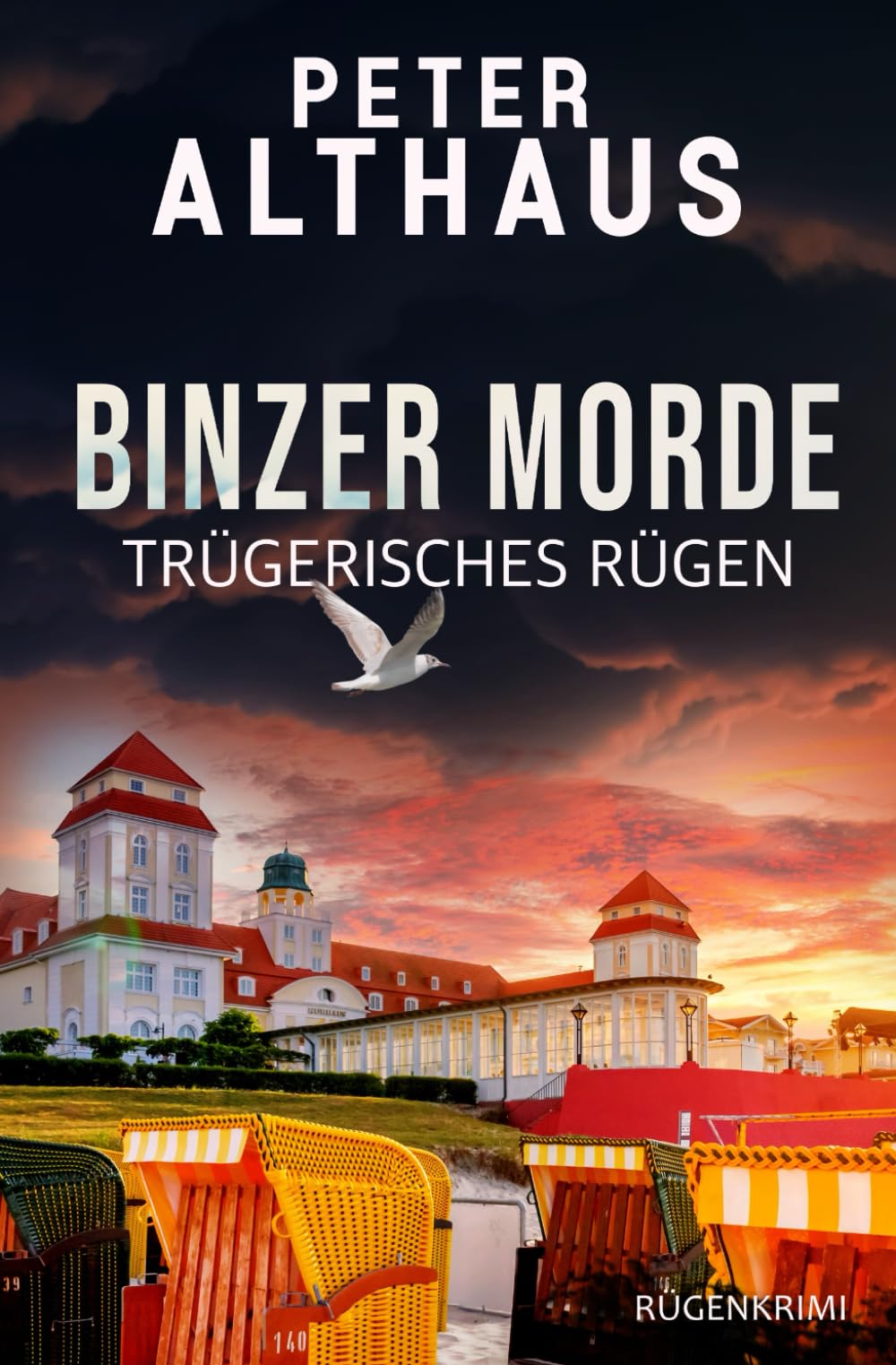 Binzer Morde: Trügerisches Rügen (Ostsee-Krimis: Marc Ahrens ermittelt, Band 1) Detective & CSI