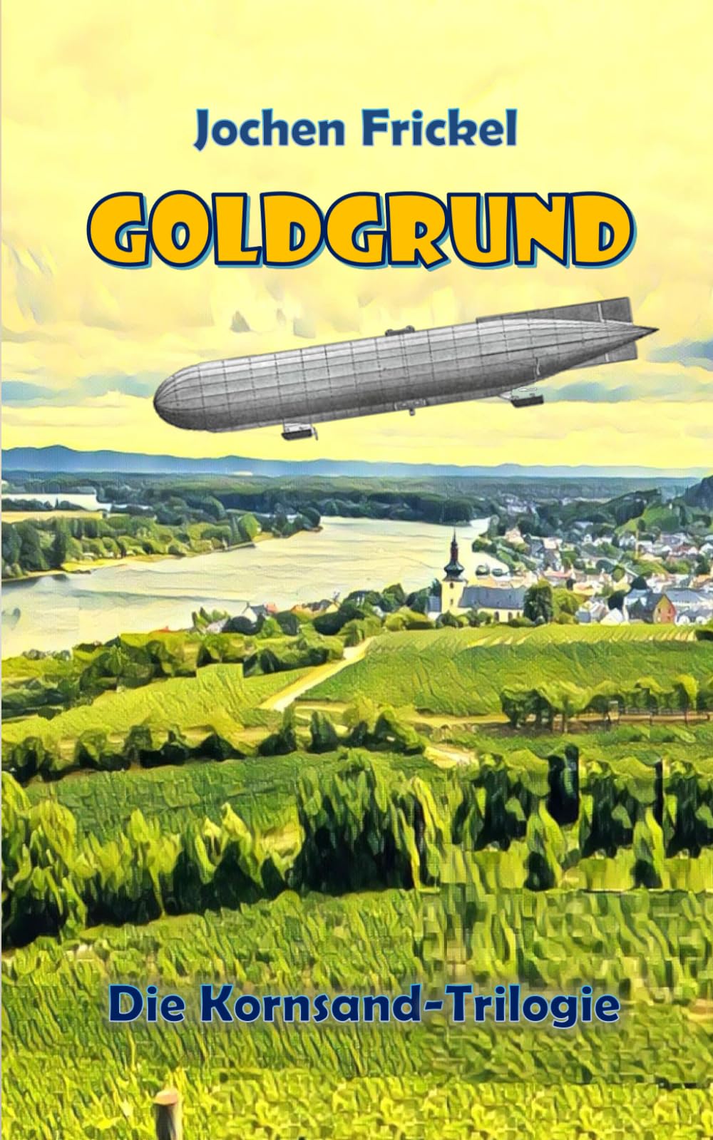 Goldgrund: Die Kornsand-Trilogie Historical Fiction
