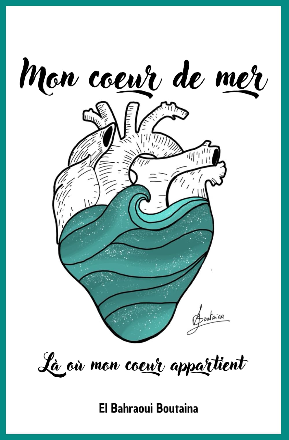 Mon coeur de mer: Là où mon coeur appartient book