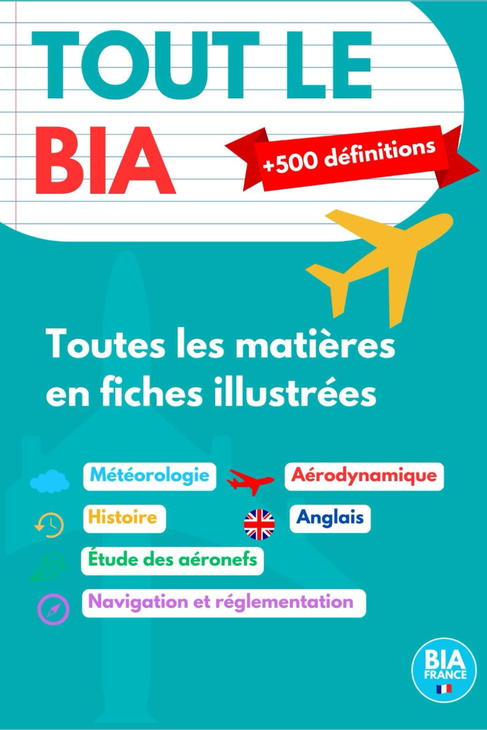 Tout le BIA - Le Brevet d'Initiation Aéronautique en définition - BIA 2025 Professional & Reference Books