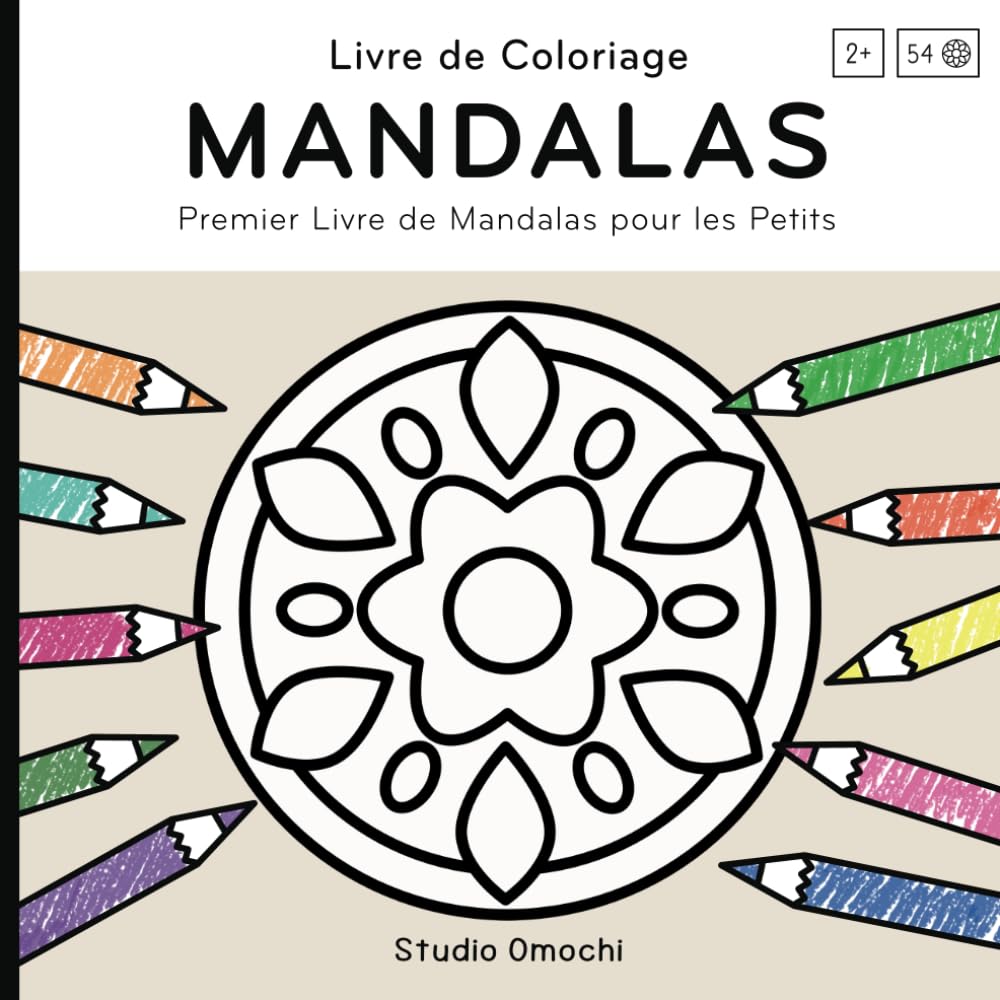 Mes Premiers Mandalas à colorier 2 Ans +: Facile et amusant pour les petits artistes – Motifs grands et simples avec des lignes épaisses book