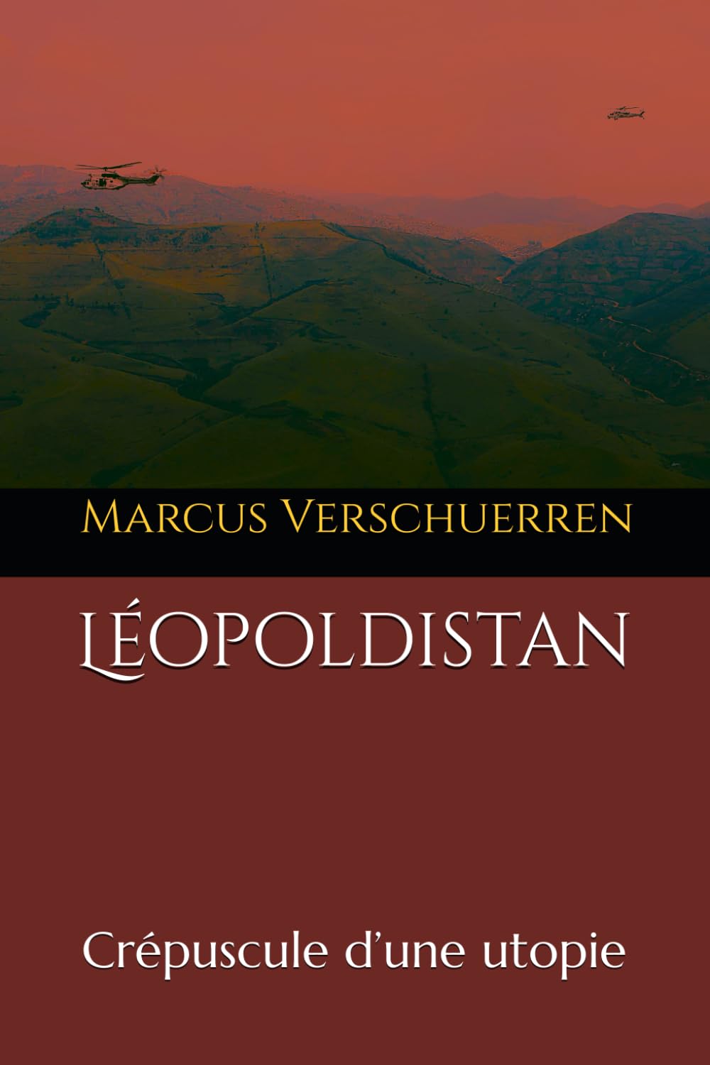 Léopoldistan: Crépuscule d’une utopie book