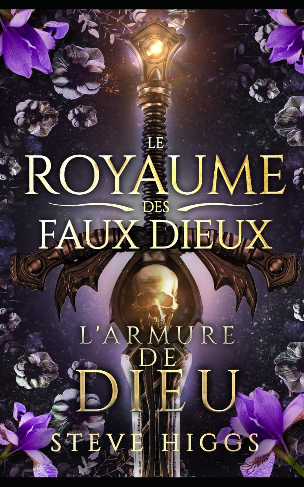 L'Armure de Dieu: Le Royaume des Faux Dieux book