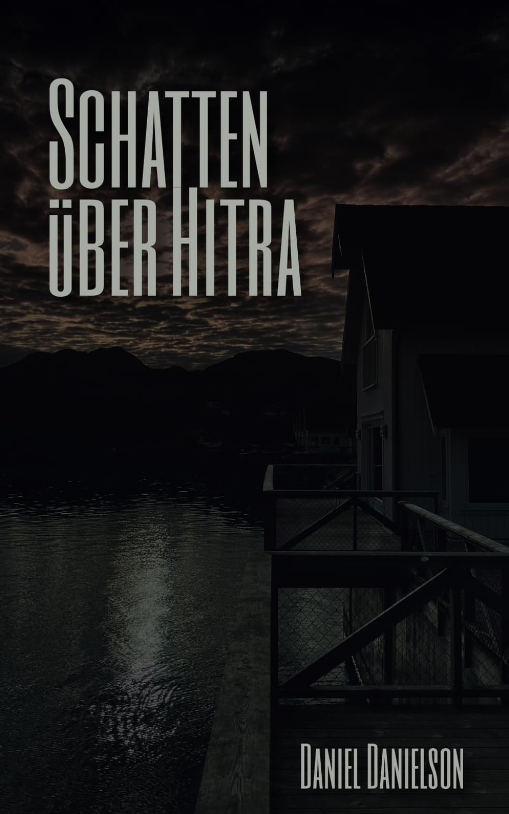 Schatten über Hitra | Ein fesselnder skandinavischer Krimi voller Spannung, düsterer Atmosphäre und packender Ermittlungsarbeit Contemporary literature