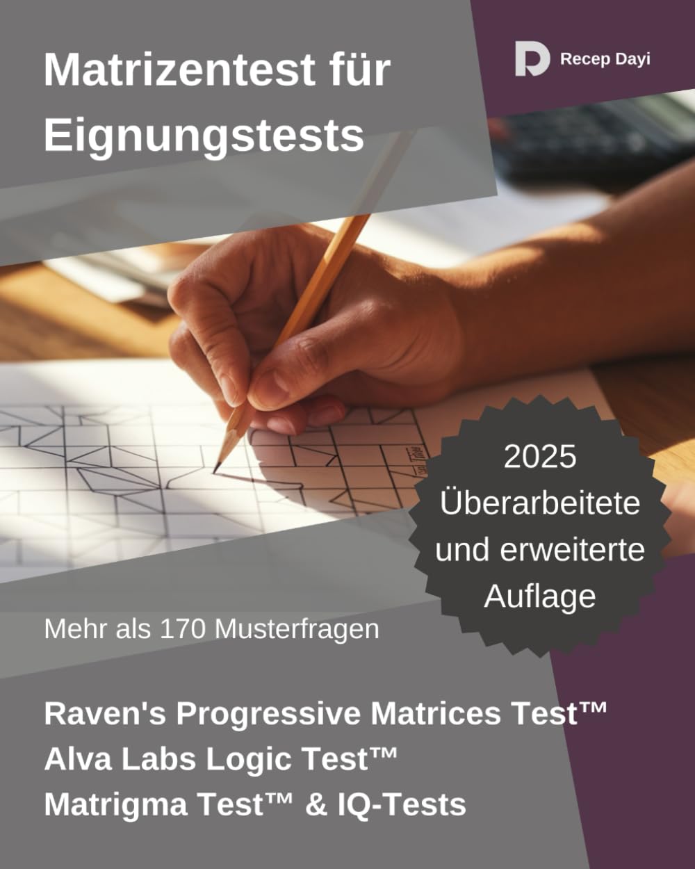 Übung zu progressiven Matrizentests: Vorbereitung für Raven's Progressive Matrices Test, Alva Labs Logic Test, Matrigma Test und Mensa IQ-Tests Business, Finance & Career