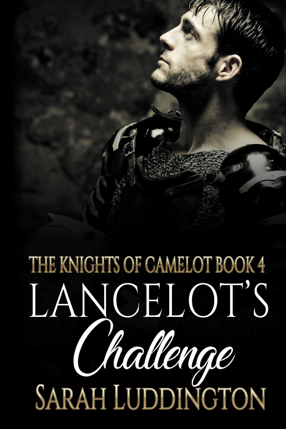 Lancelot's Challenge: An epic gay romantic fantasy (The Knight's of Camelot, Band 4) LGBTQ+