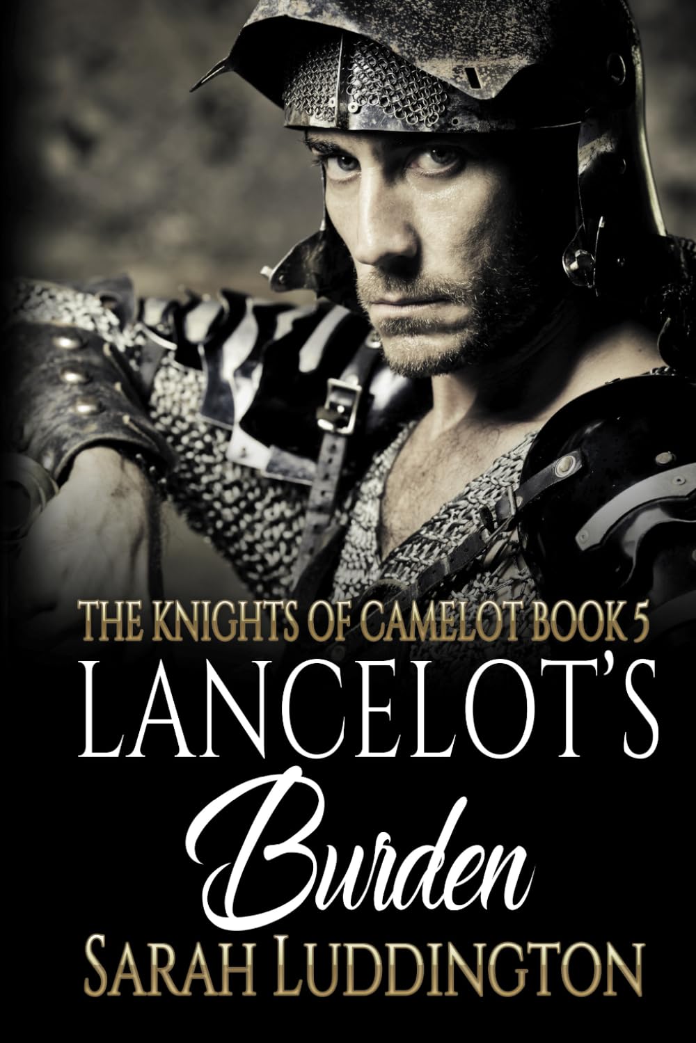 Lancelot's Burden: An epic gay romantic fantasy (The Knight's of Camelot, Band 5) LGBTQ+