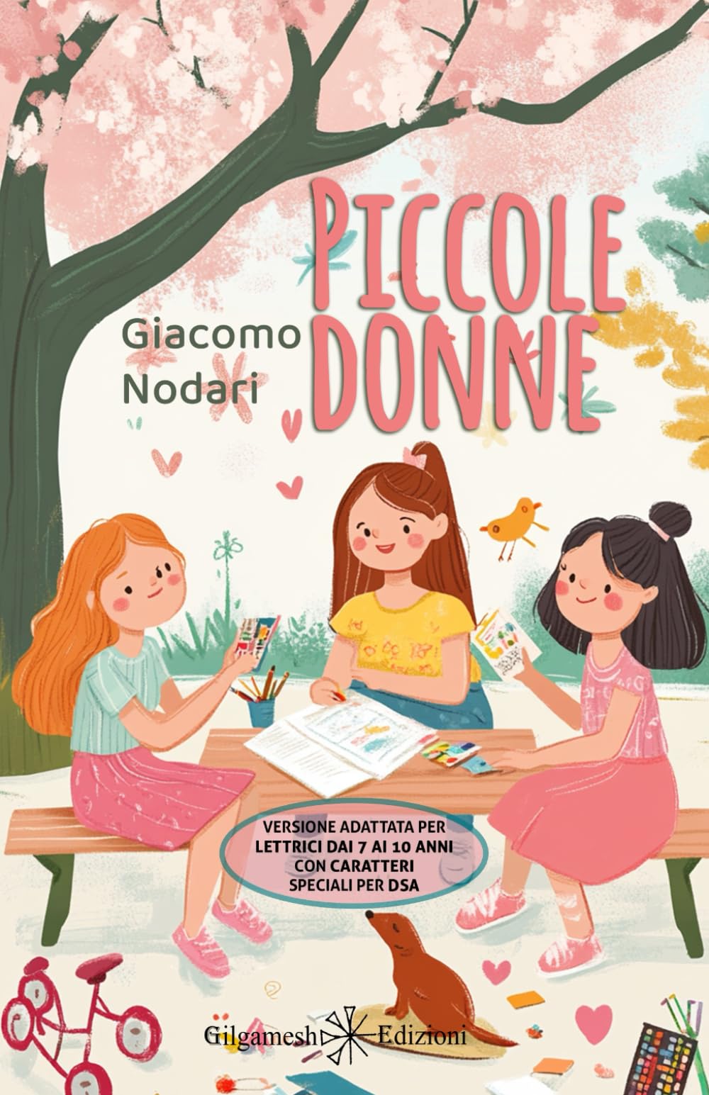 Piccole donne: Versione illustrata e adattata per lettrici dai 7 ai 10 anni con caratteri speciali ad alta leggibilità book