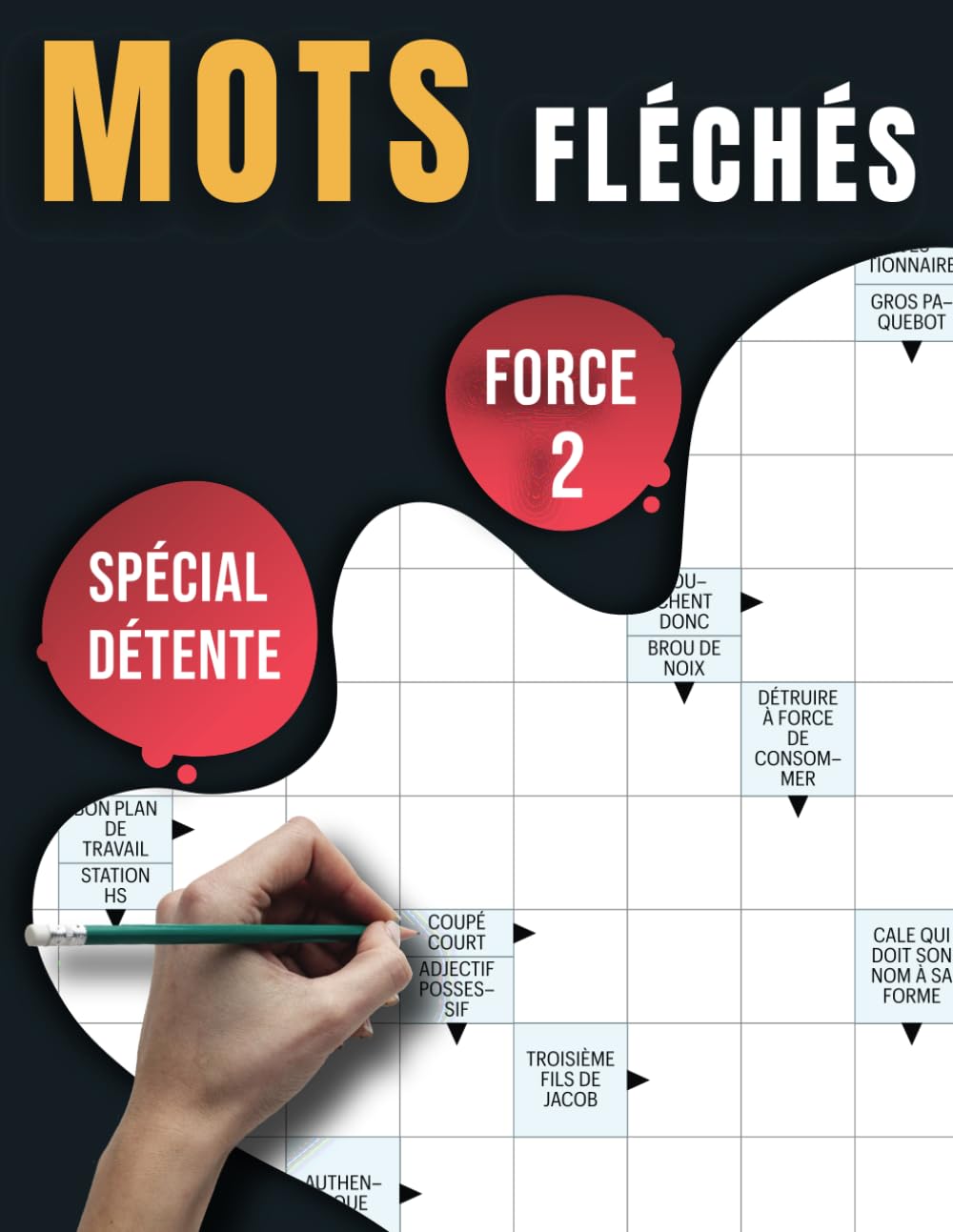 Mots Fléchés Force 2 - Spécial Détente: 50 Grilles Relaxantes et Stimulantes pour Tous les Niveaux book