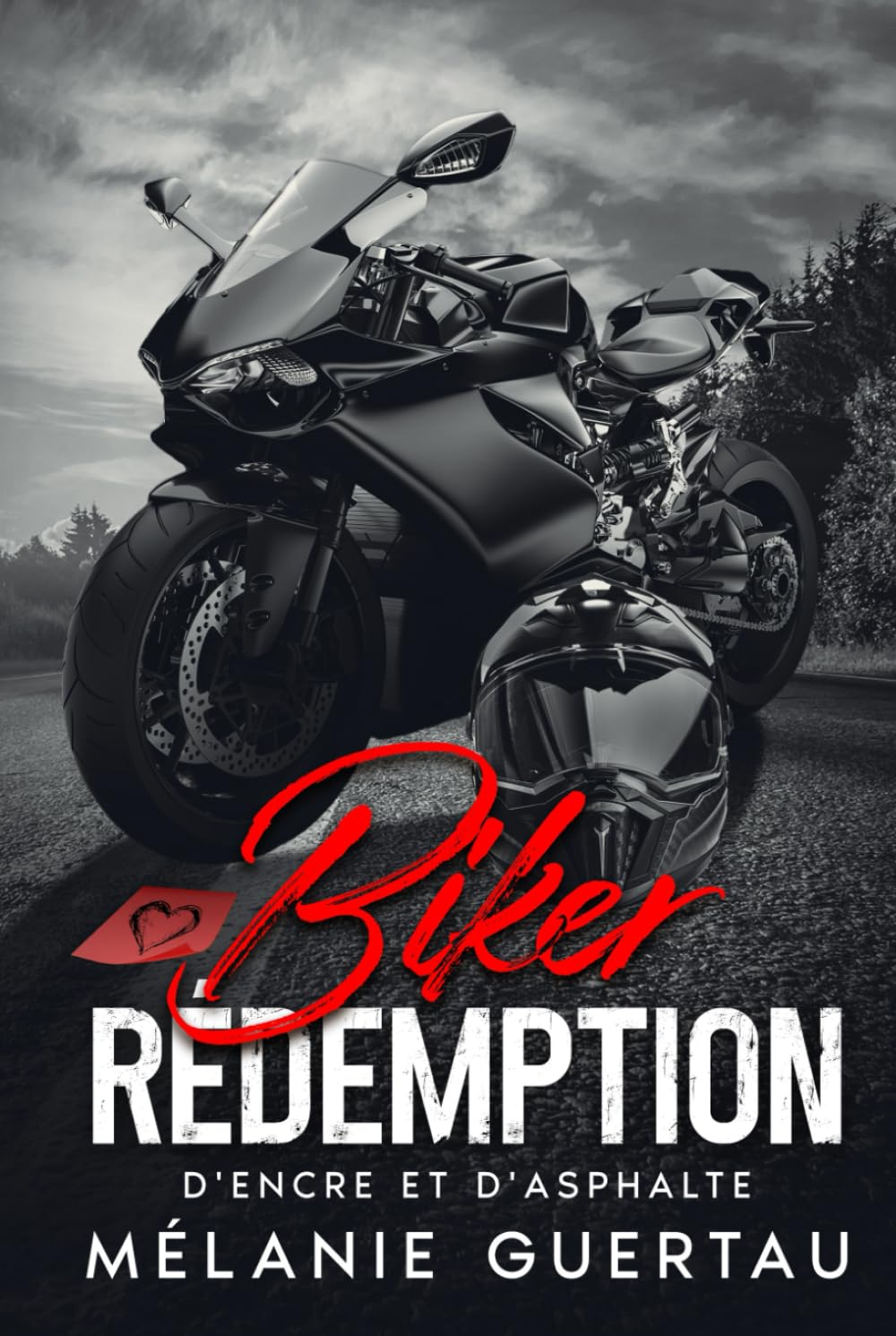 BIKER RÉDEMPTION: D'encre et d'asphalte (romance) book