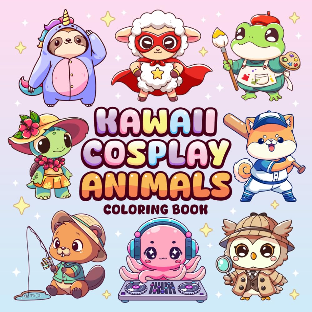 Kawaii Cosplay Animals Coloring Book: 50 Cute Whimsical Farm and Wild Animal Characters in Costumes Bold and Easy Coloring Page for Kids and Adults Manga