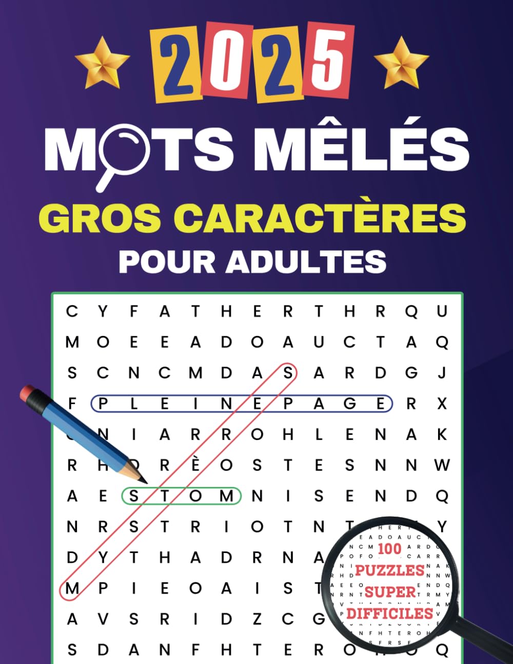 Mots mêlés adultes et séniors - Gros Caractères: Pleine Page avec solutions - 3000 Mots, 30 Mots Par Grille: Un Cahier de Jeux Idéal : Grilles de Mots ... – Divertissement et Stimulation Cognitive book