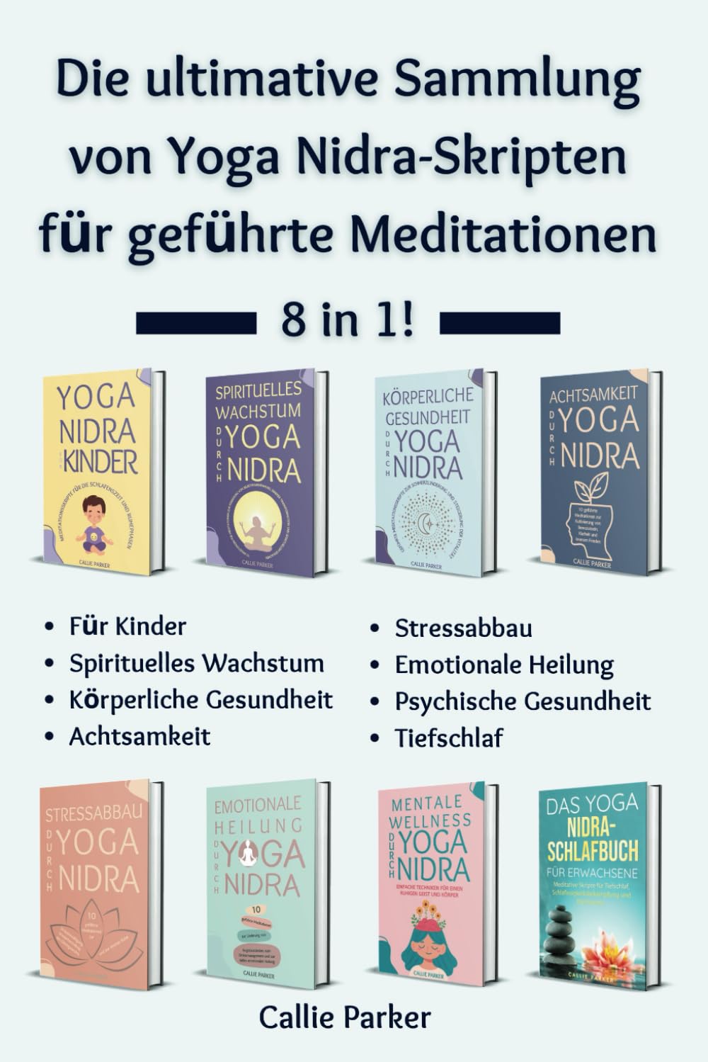 Die ultimative Sammlung von Yoga Nidra-Skripten für geführte Meditationen: 8 in 1! (Ihre Yoga Nidra-Reise) Medicine