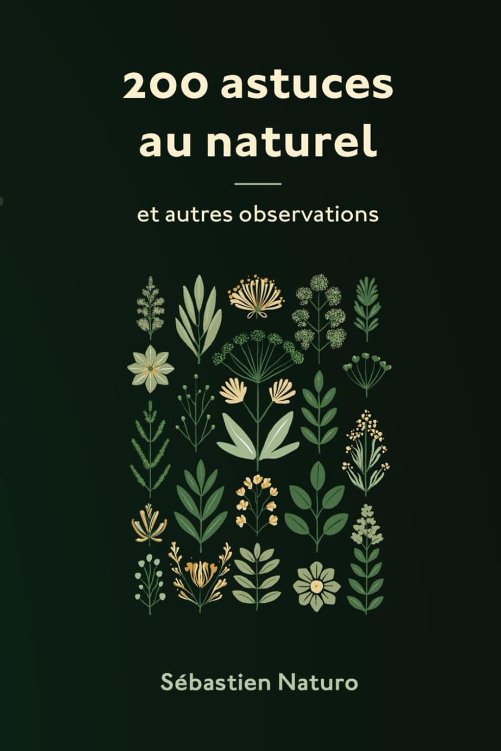 200 astuces au naturel et autres observations book