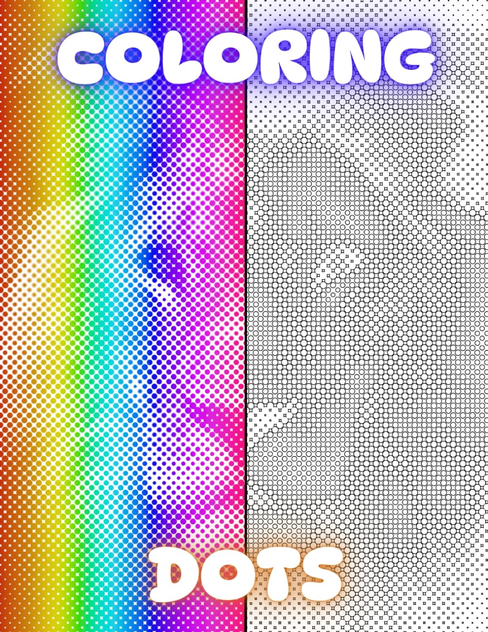 Coloring Dots - Relax, Breathe, Color: Adult Coloring Book book