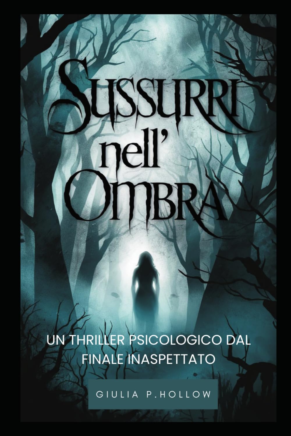 Sussurri nell'ombra: un thriller psicologico dal finale assolutamente inaspettato Contemporary literature