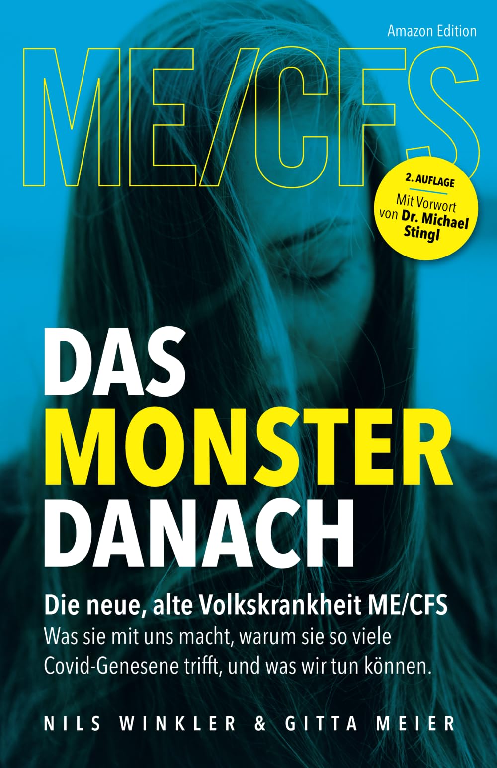 Das Monster danach: Die neue, alte Volkskrankheit ME/CFS Health, Nutrition & Fitness
