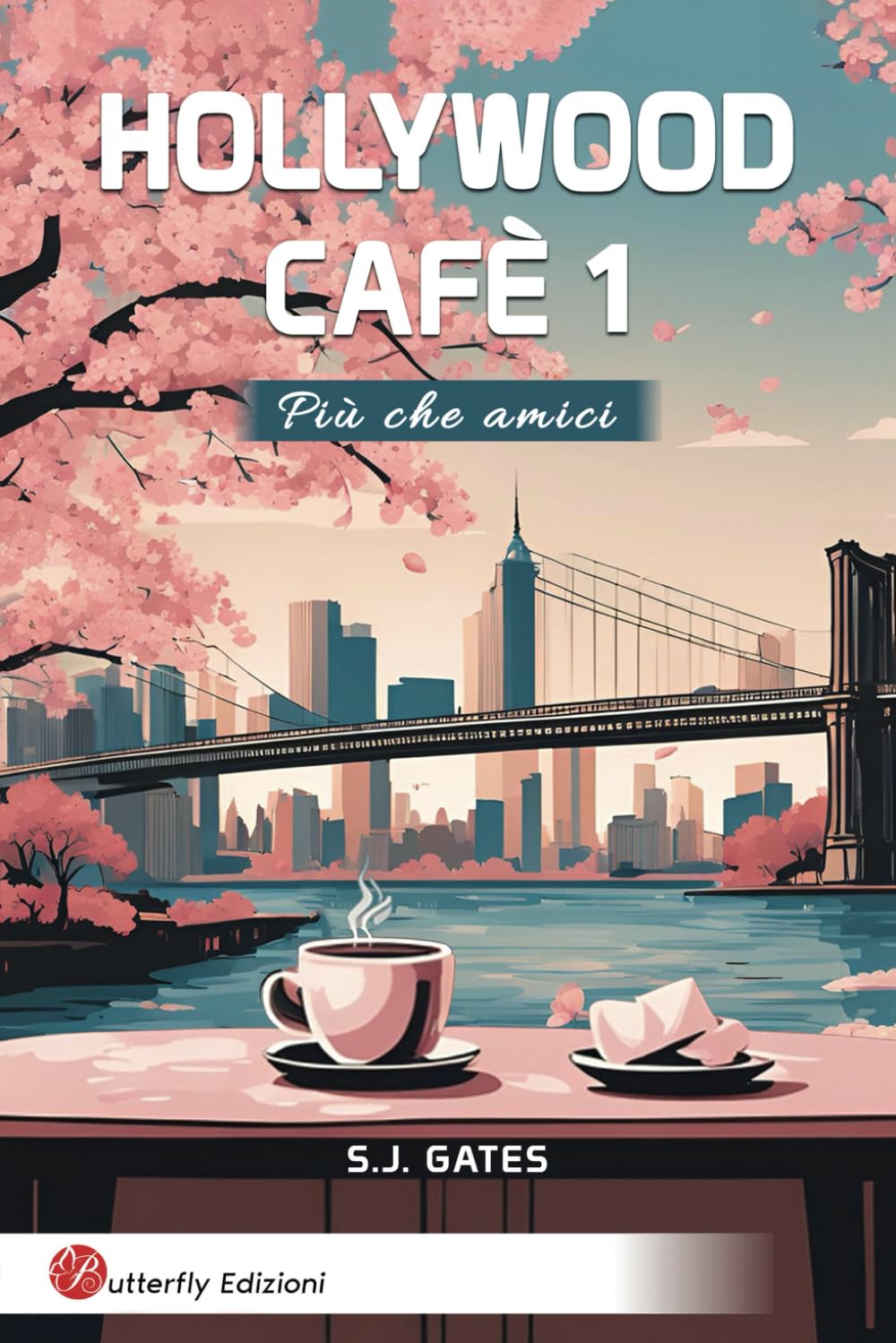 Hollywood cafè 1 (Commedia romantica dolce e divertente): Più che amici book