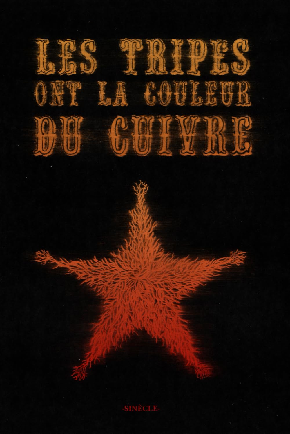 Les tripes ont la couleur du cuivre book