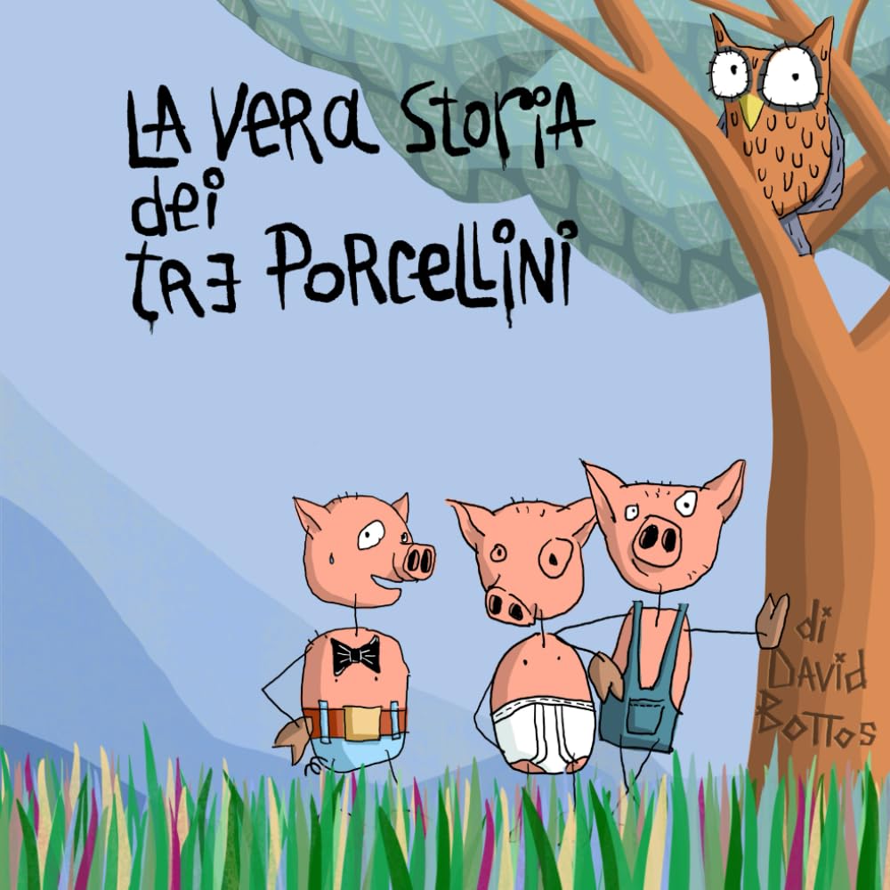 La vera storia dei tre porcellini: ovvero, la versione di Gus il gufo saggio book