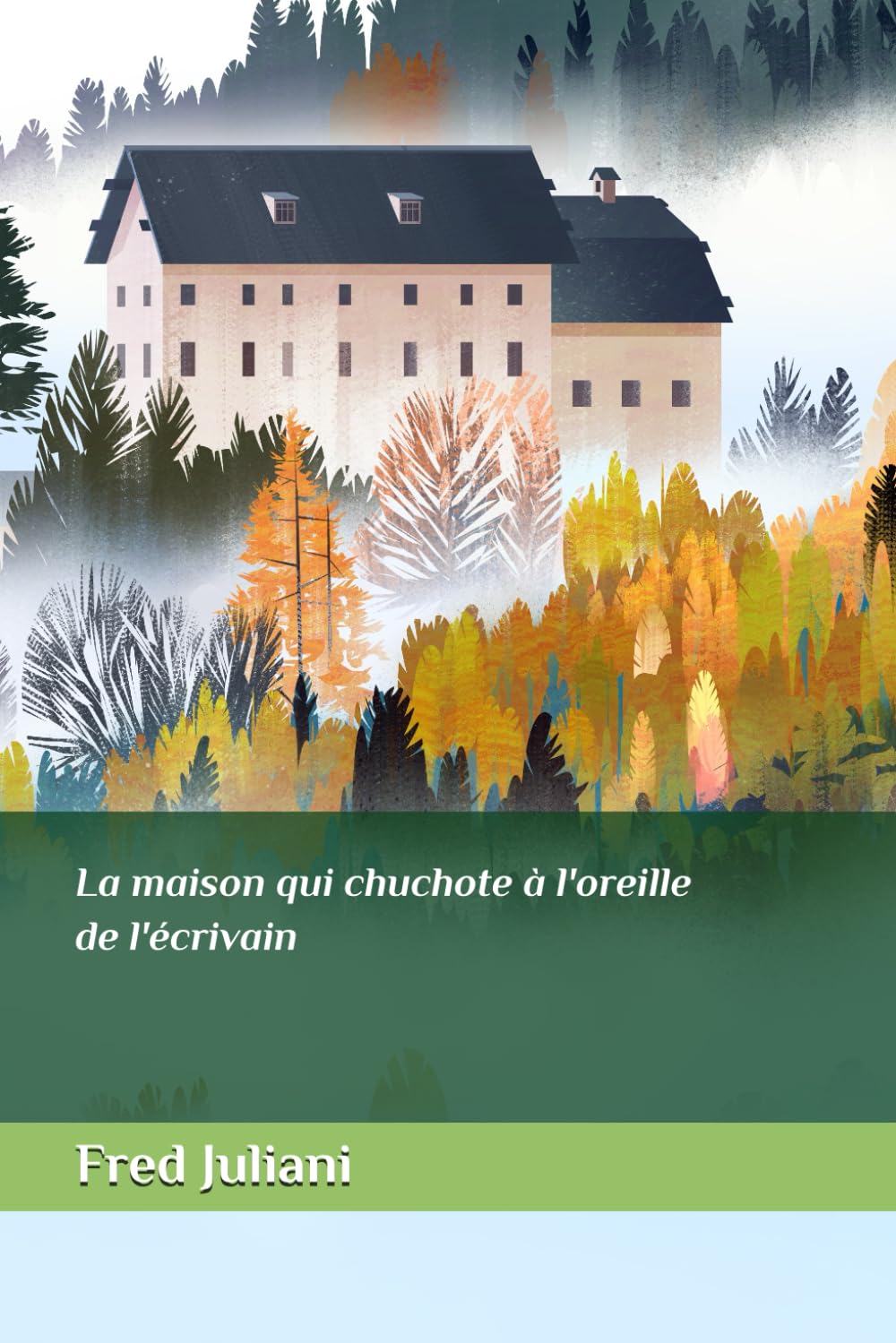 La maison qui chuchote à l'oreille de l'écrivain book