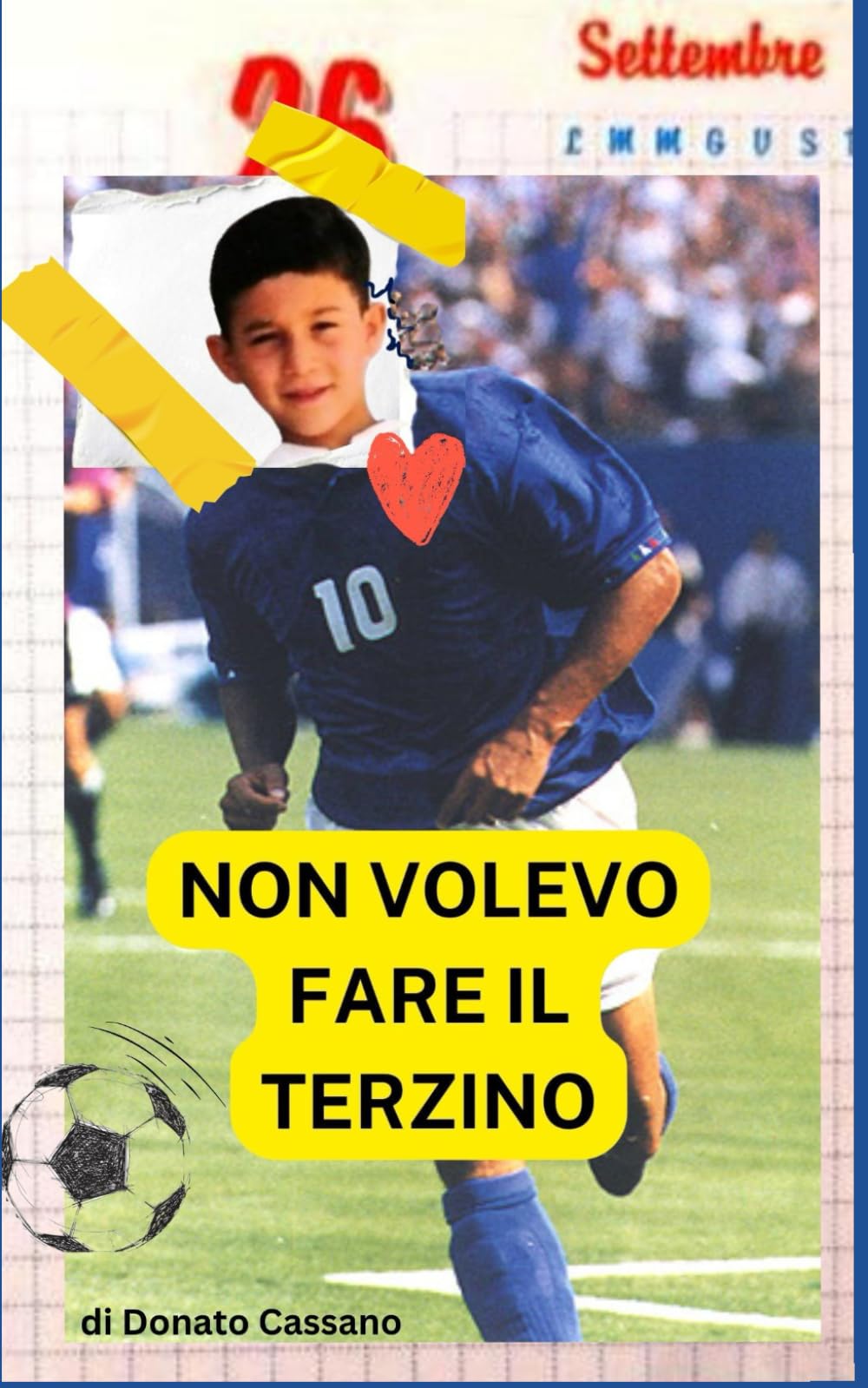Non volevo fare il terzino book