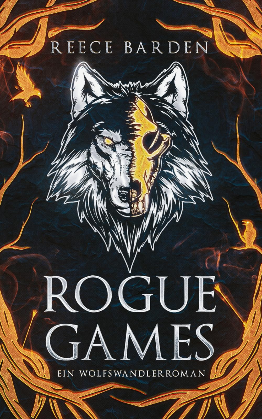 Rogue Games: Ein Wolfswandlerroman (Die Alpha-Spiele, Band 1) Urban Fantasy
