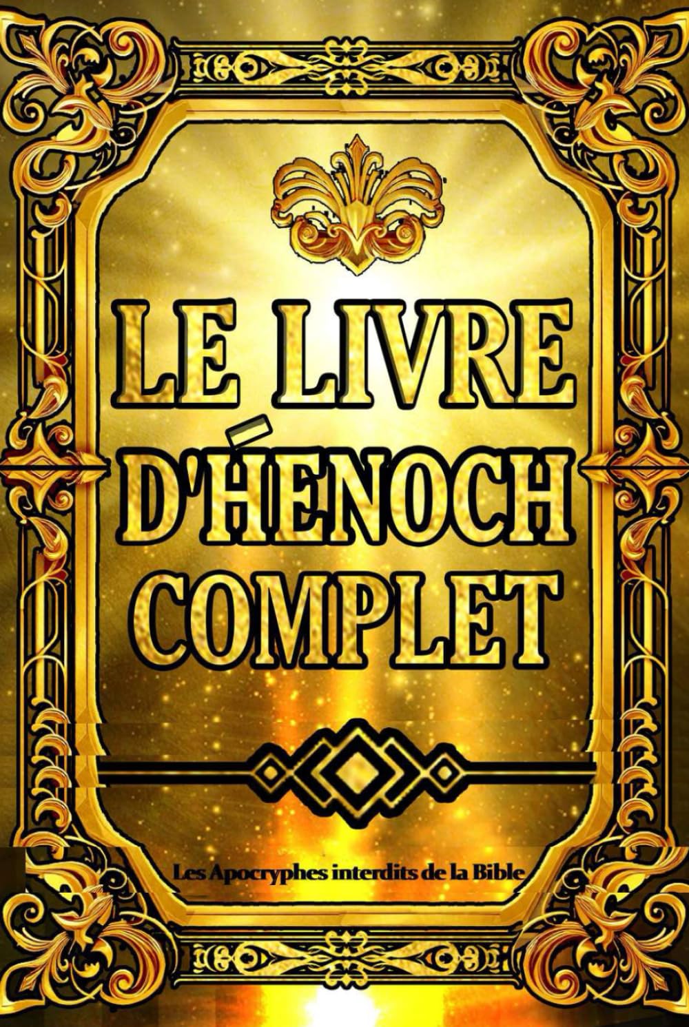 Le Livre d'Hénoch gros caractères en français : aussi appelé Hénoch éthiopien ou enoch absents de la bible comporte sur l'origine des démons et des ... et sur la justification morale du Déluge. book