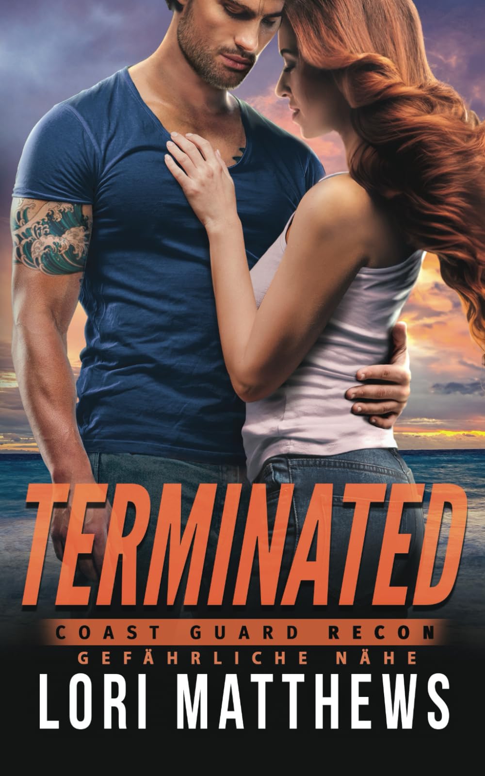 Terminated: Gefährliche Nähe (Coast Guard RECON, Band 5) Suspense & Thrillers
