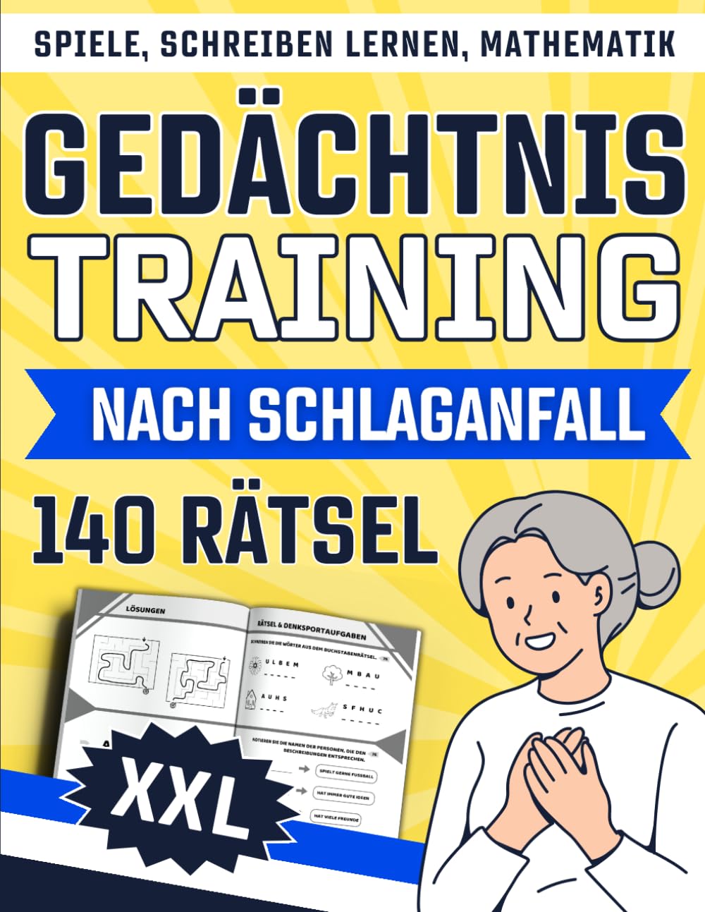 Gedächtnistraining nach Schlaganfall: 3-in-1-Buch: Spiele, Schreiben lernen & Mathematik | 140 Rätsel für Erwachsene & Senioren in Großdruck | ... | Förderung von Konzentration & Feinmotorik Medicine