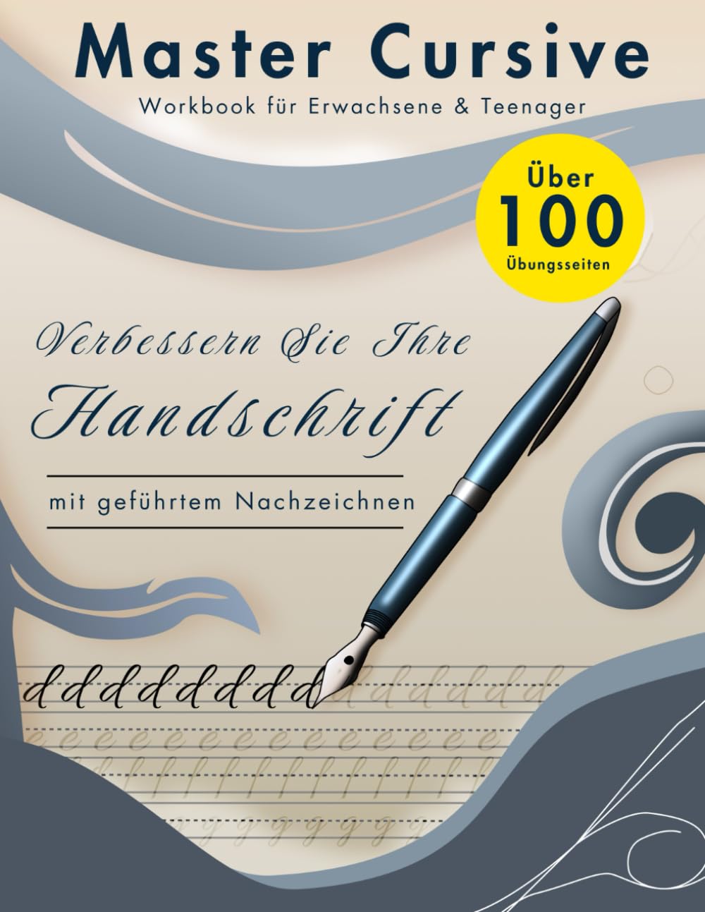 Master Cursive Workbook für Erwachsene & Teenager: Verbessern Sie Ihre Handschrift mit geführtem Nachzeichnen (The Mastery Series: Learning Made Simple, Band 2) Film, Art & Culture