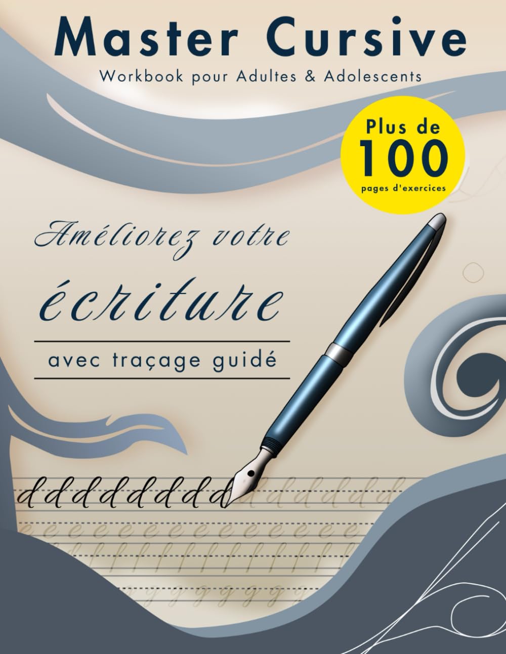 Master Cursive Workbook pour Adultes & Adolescents: Améliorez votre écriture avec traçage guidé book