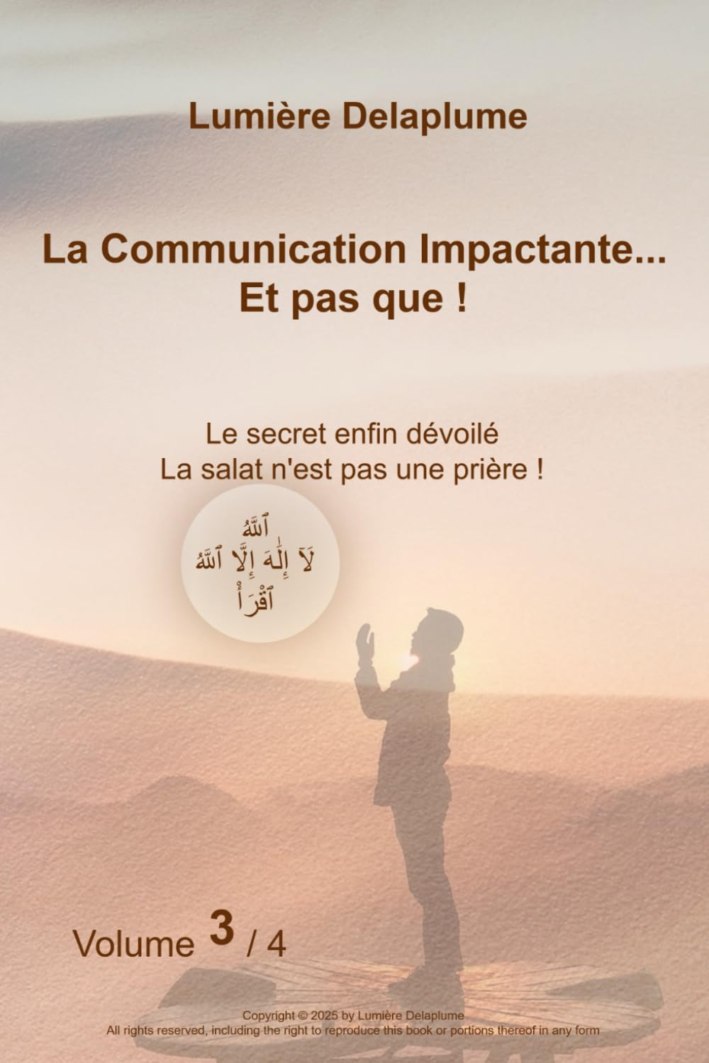 La communication impactante... Et pas que !: Causerie entre amis. n°3. Le miracle de la salat. La puissance du livre coranique ! Les gens du Paradis et de l’Enfer ? Jonas dans le ventre de la baleine book