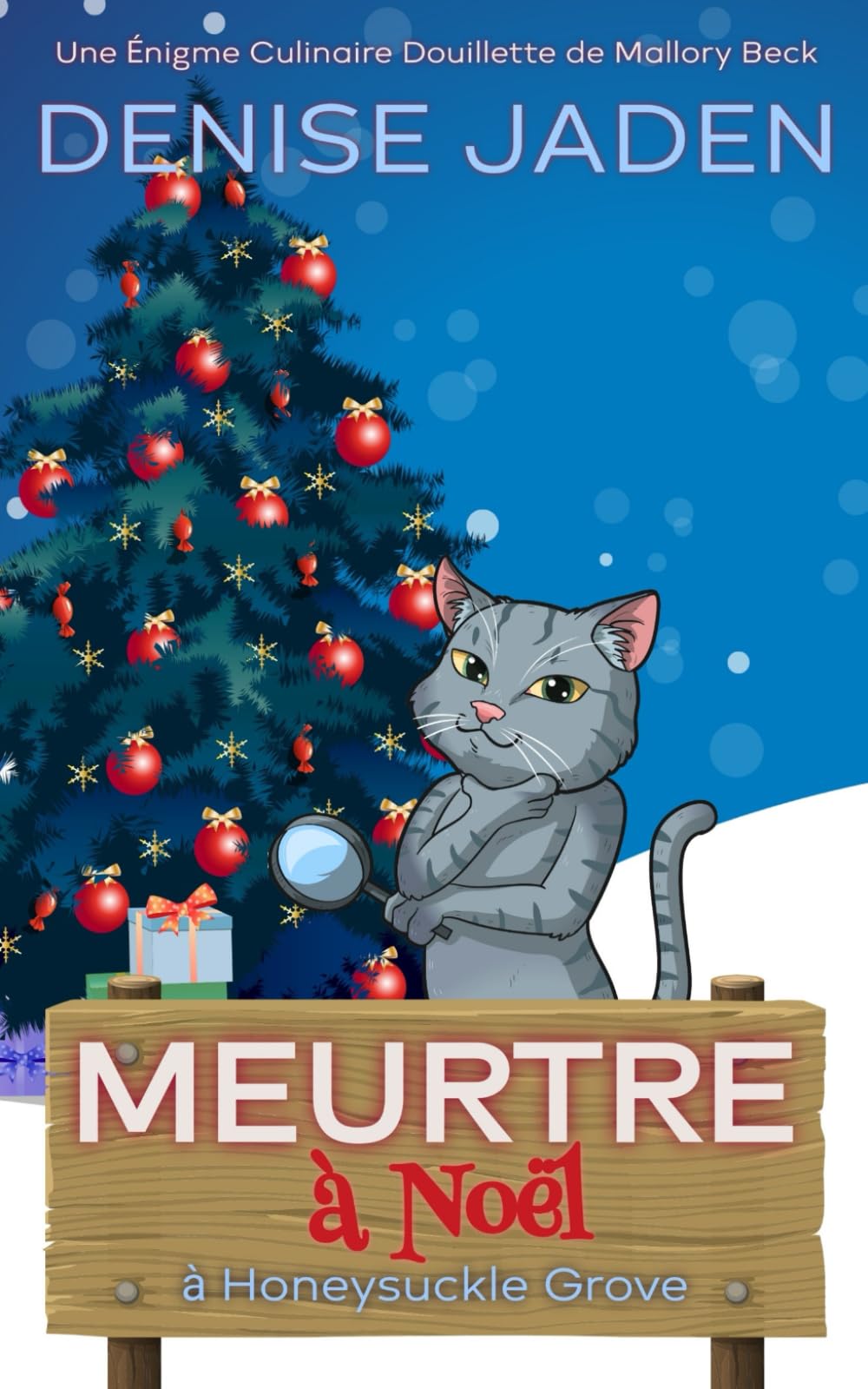 Meurtre à Noël à Honeysuckle Grove: Une Énigme Culinaire Douillette de Mallory Beck et Tabitha Chase book