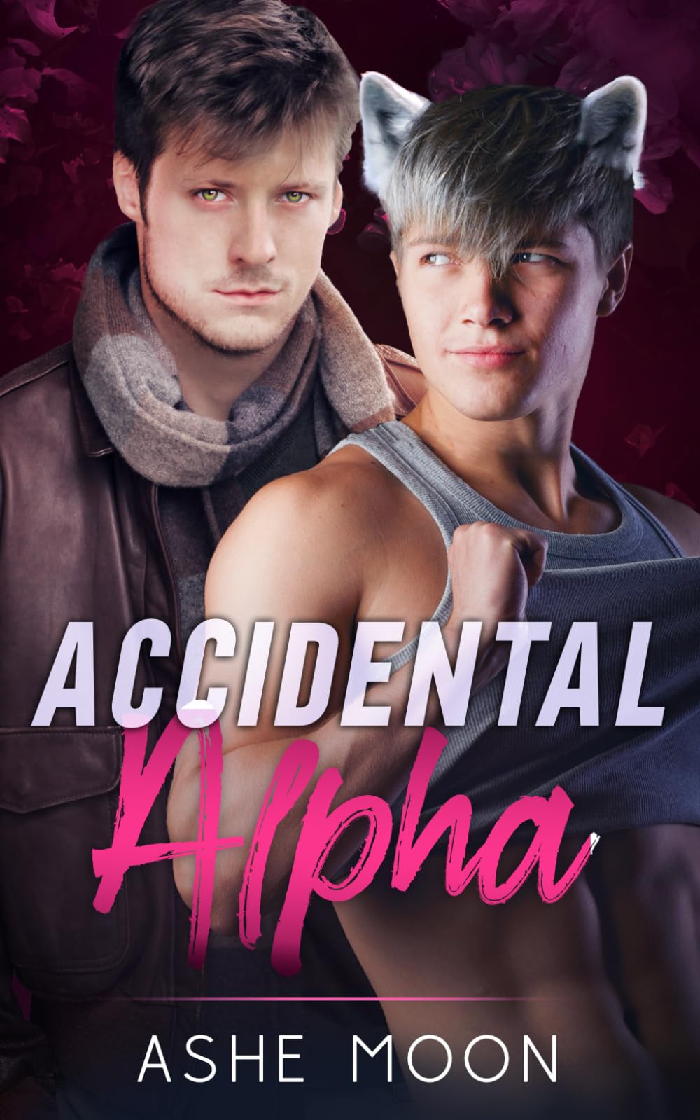 Accidental Alpha: Ein Gay Mpreg Werwolf Königsroman LGBTQ+