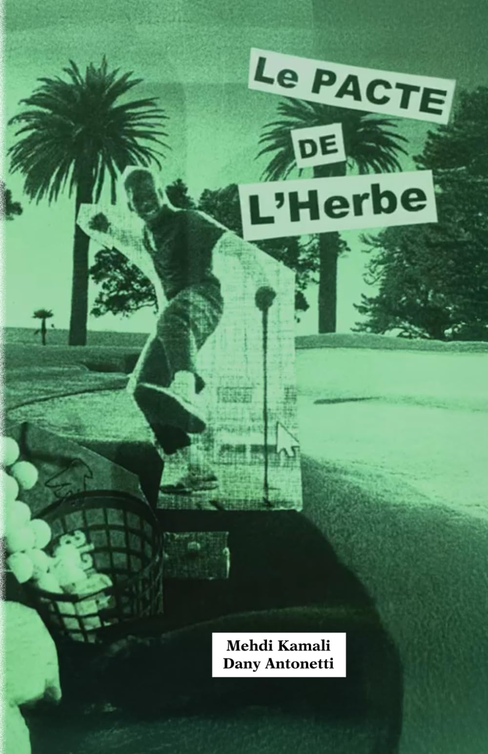 Product Image: Le pacte de l'herbe
