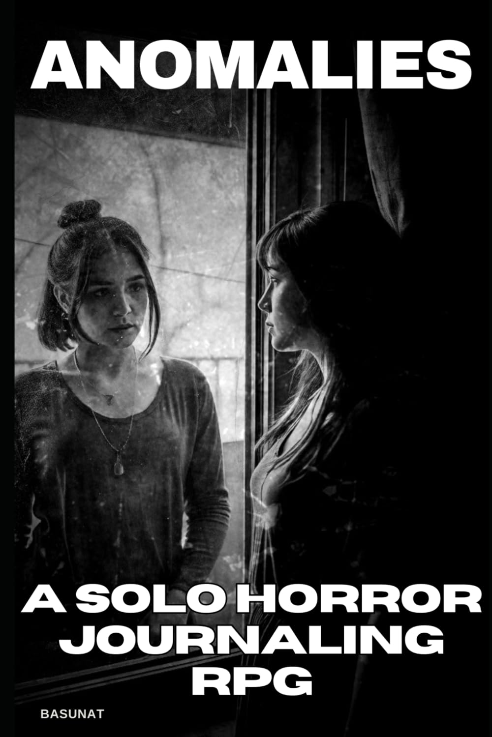 Anomalies: A Solo Horror Journaling RPG (Standalone Solo RPG Series) Suspense & Thrillers