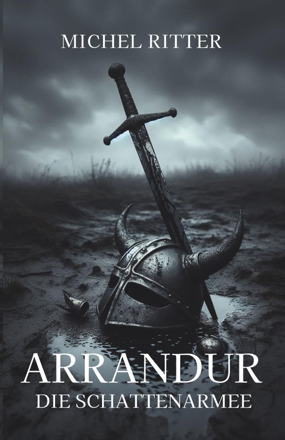 ARRANDUR: Die Schattenarmee (Buch 1 der Arrandur-Saga) Coming-of-age