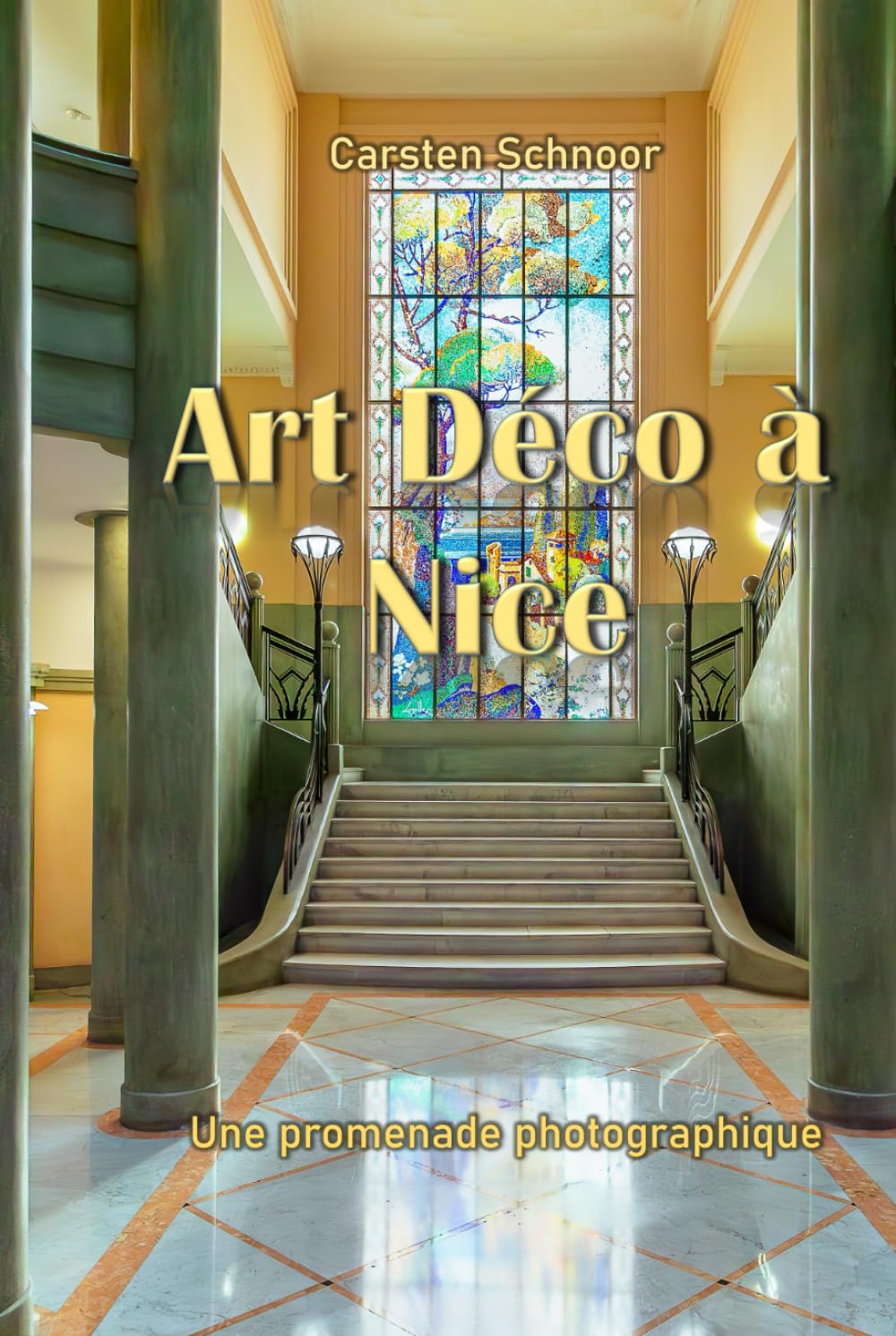 Art Déco à Nice: Une promenade photographique book