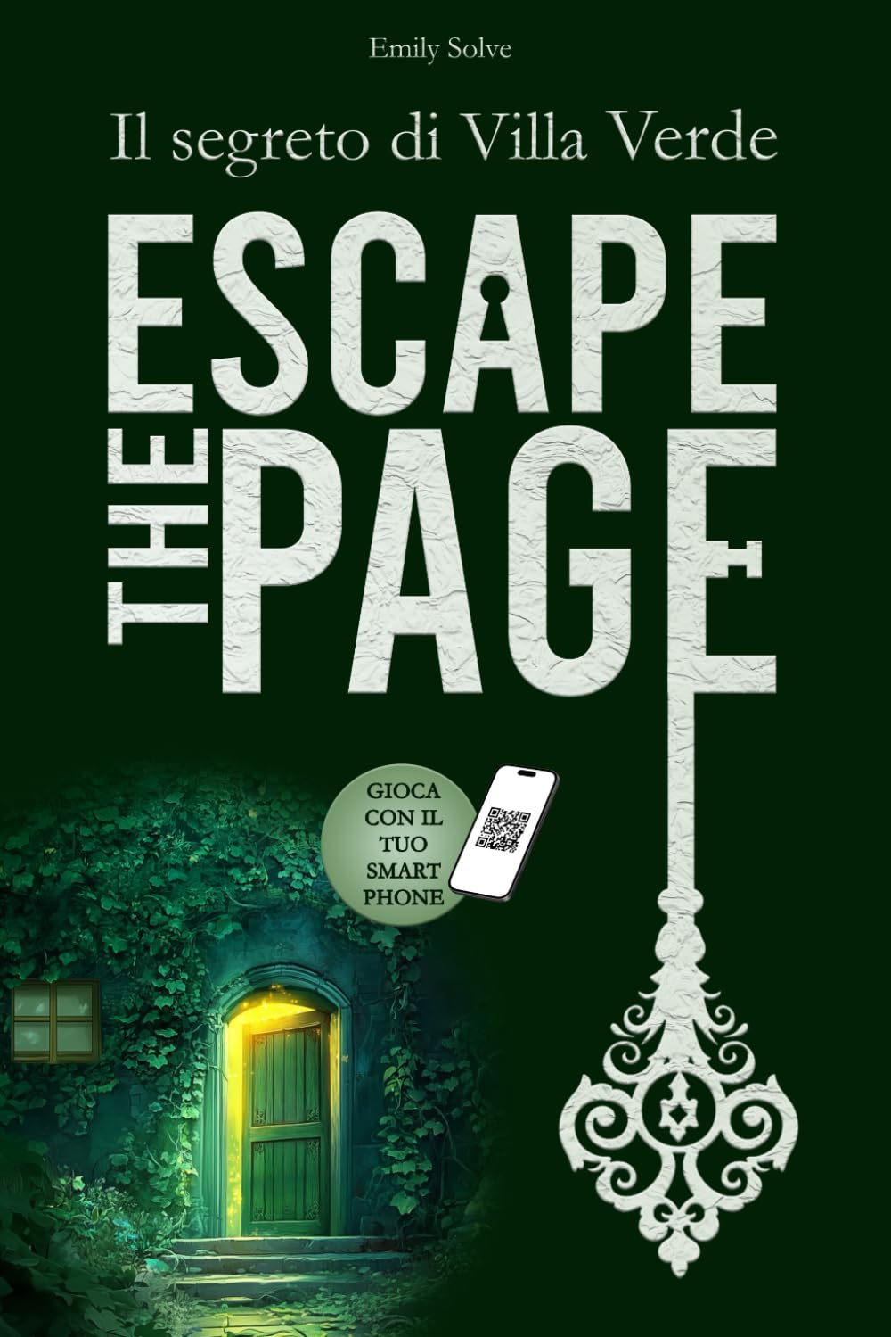Escape the Page - Il Segreto di Villa Verde: Libro Escape Room per Adulti book