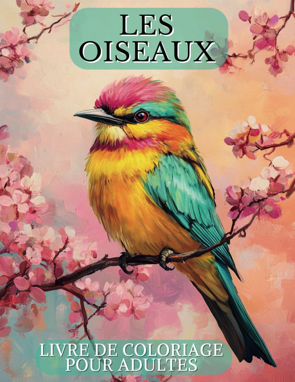 Livre de Coloriage Les Oiseaux: Magnifiques Oiseaux à Colorier pour Adultes │ Nom et Fiches Descriptives pour Chaque Oiseaux │40 illustrations │Cahier ... Perroquets, Rapaces │Art Thérapie Anti-Stress Arts & Music