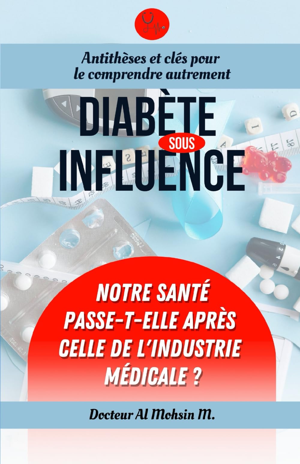 Diabète sous influence: Analyse des anti-thèses non pharmaceutiques du diabète book