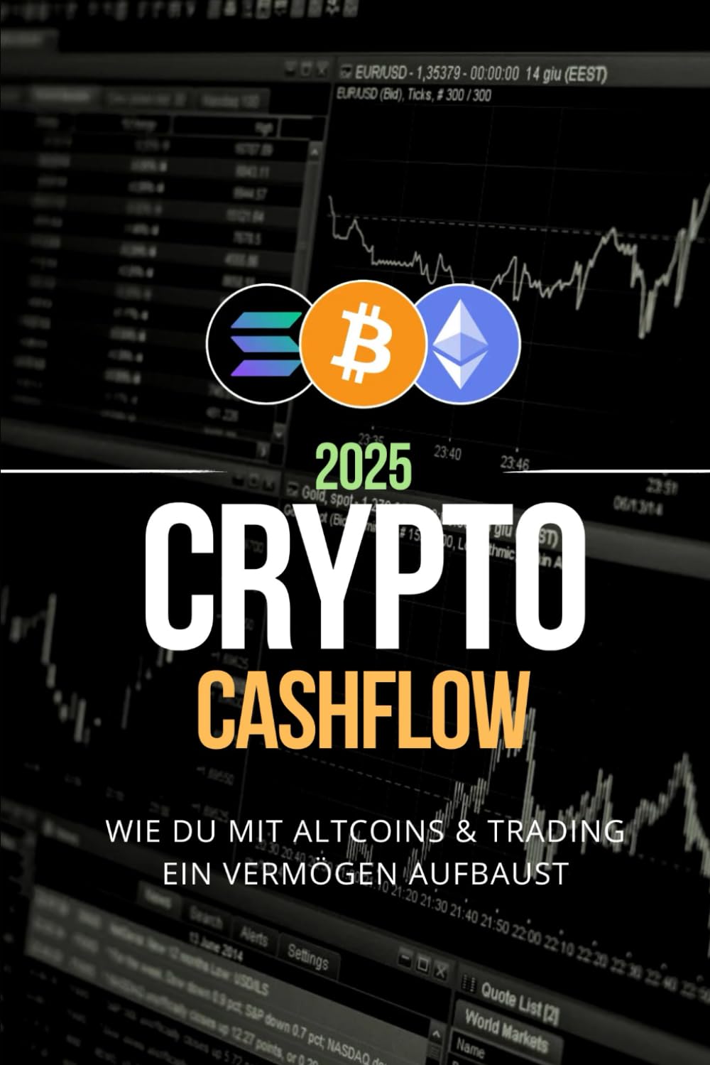 Crypto Cashflow – Wie du mit Altcoins & Trading ein Vermögen aufbaust Business, Finance & Career