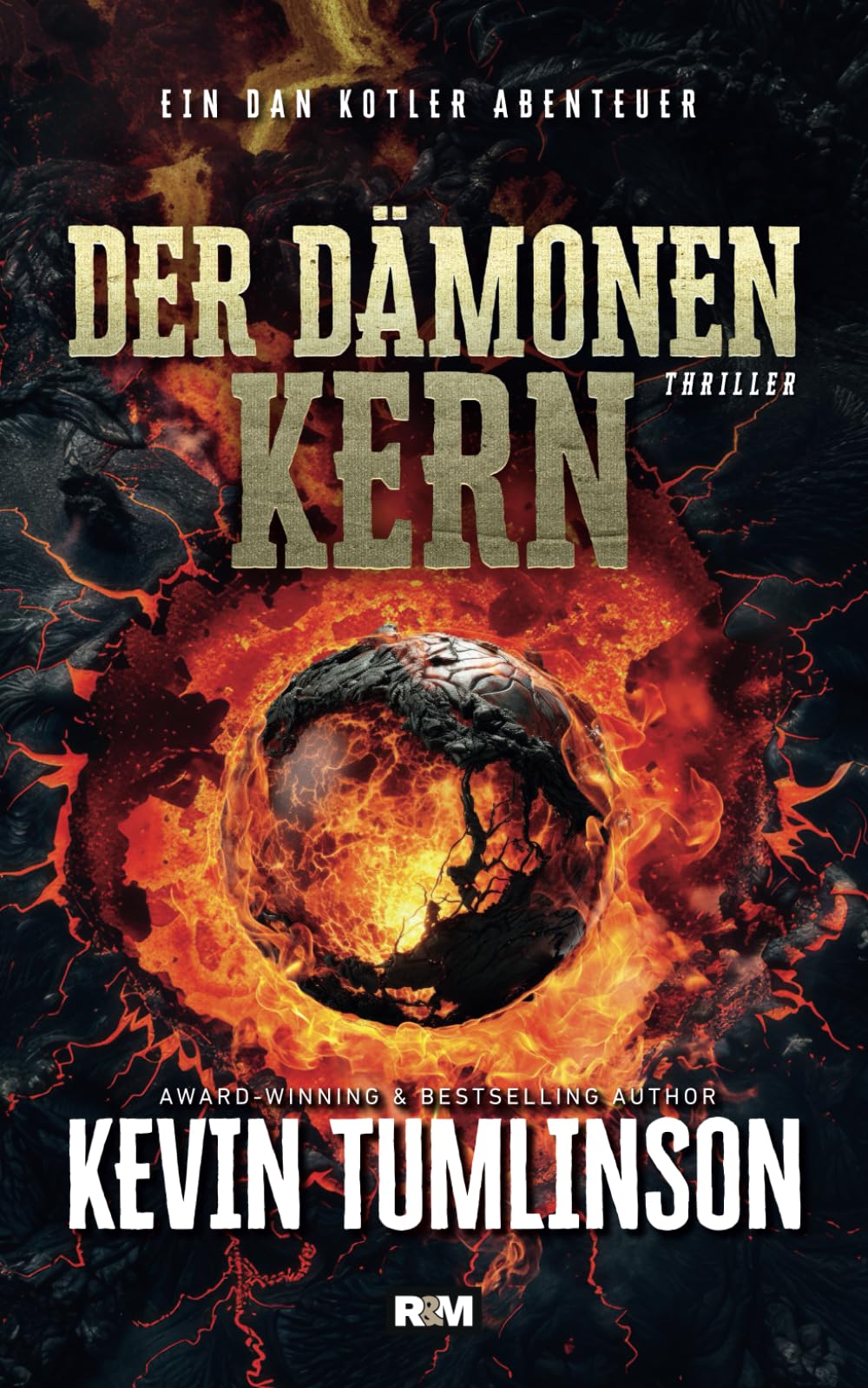 Der Dämonenkern (Die Dan Kotler Abenteuer, Band 12) Historical Fiction
