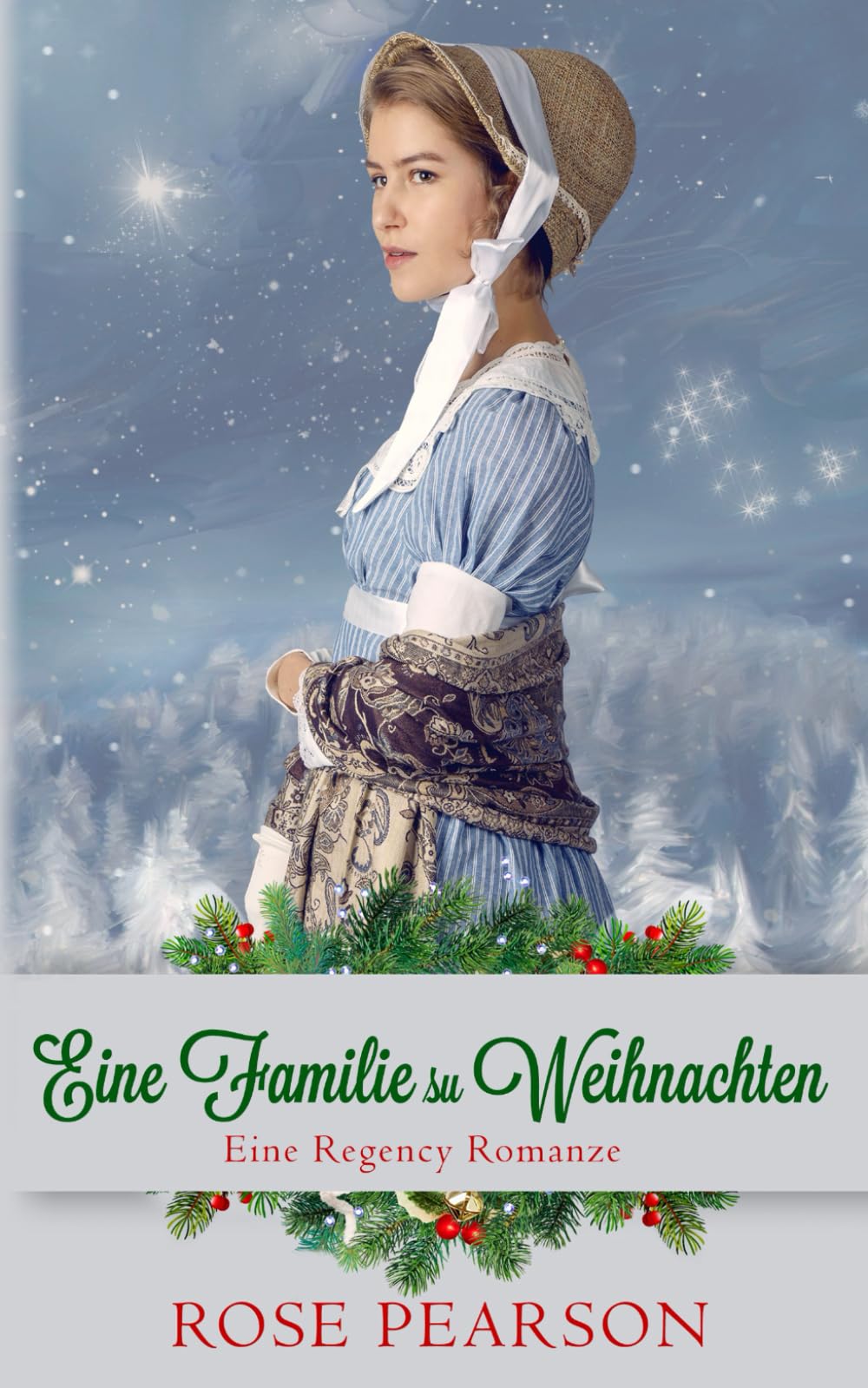 Eine Familie zu Weihnachten: Eine Regency Romanze Religion & Esotericism