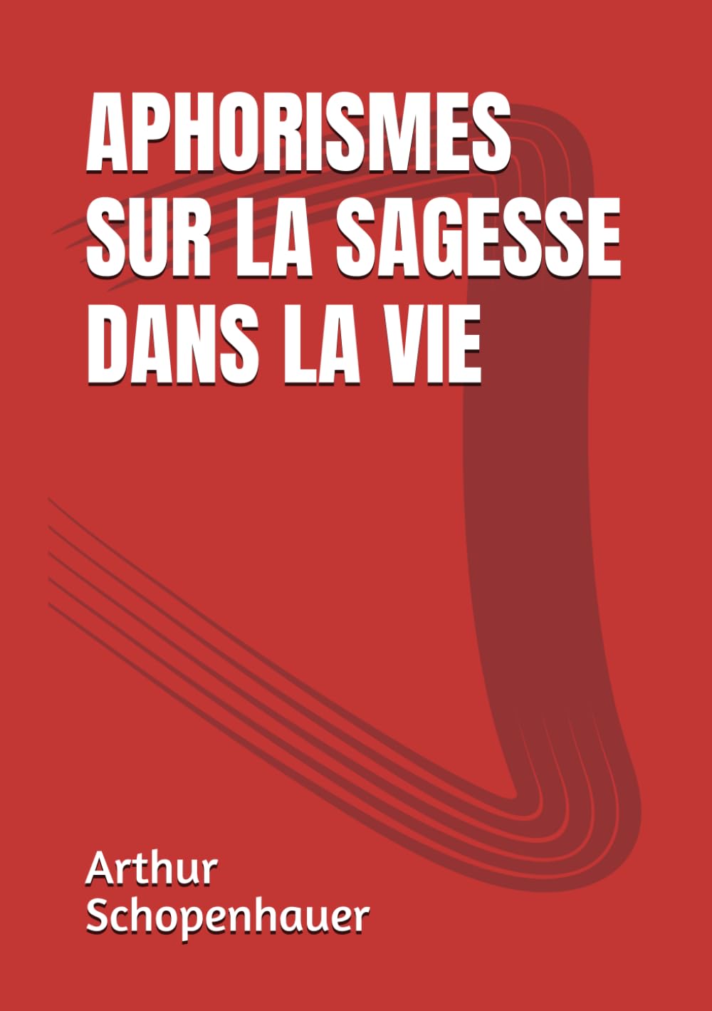 Aphorismes sur la sagesse dans la vie (Schopenhauer) book