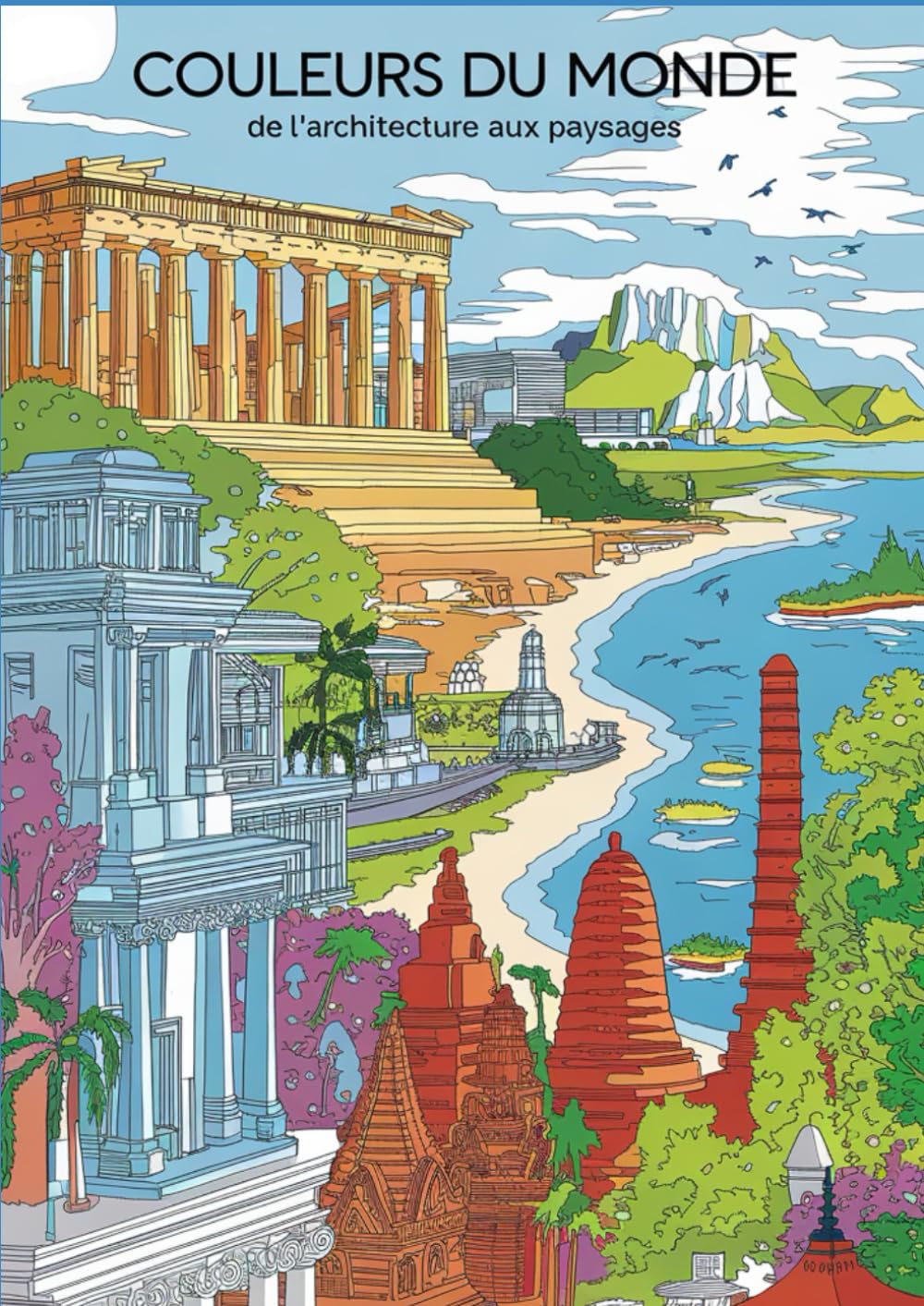 Couleurs du monde: De l’Architecture aux Paysages book