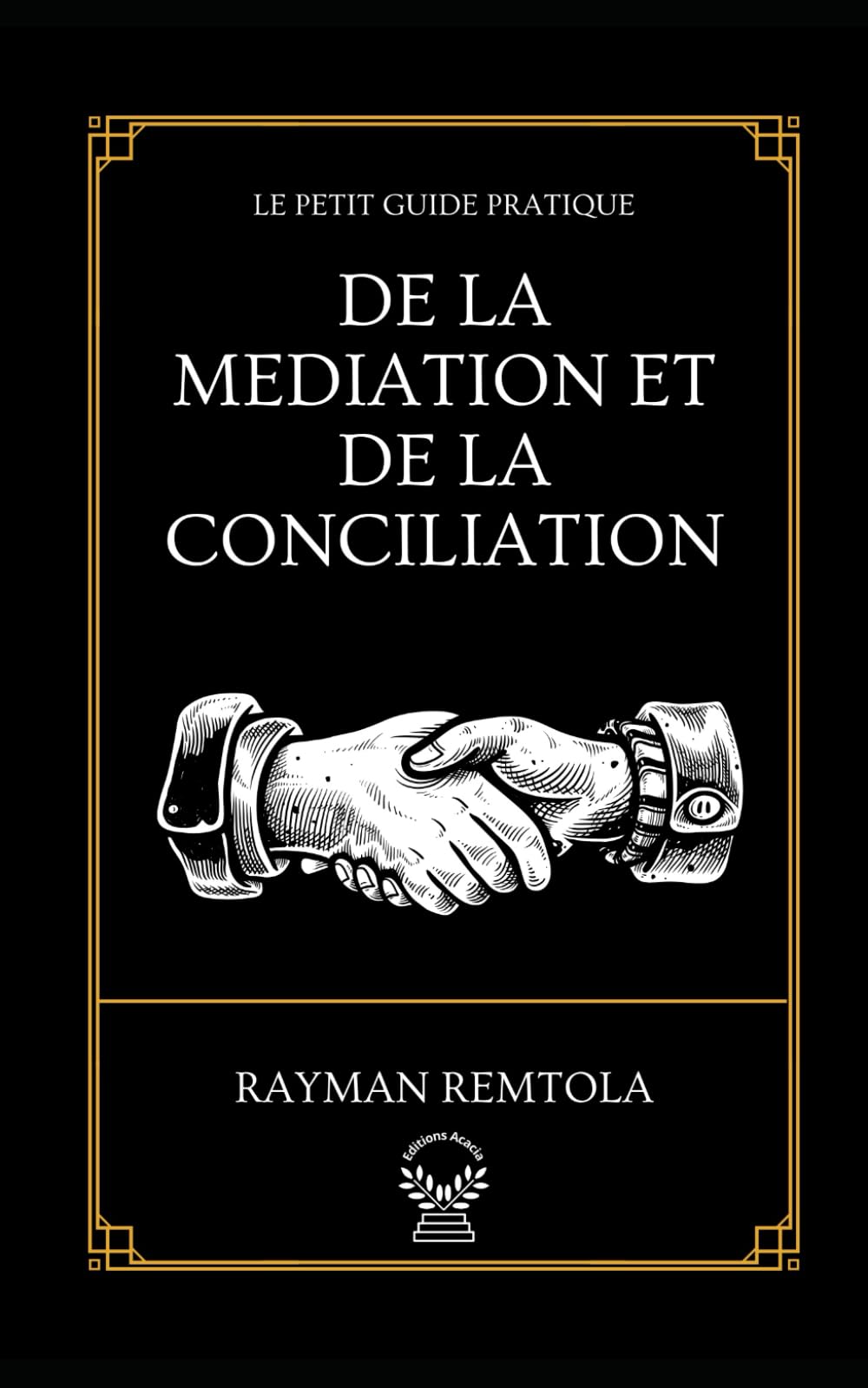 Le petit guide de la médiation et de la conciliation book