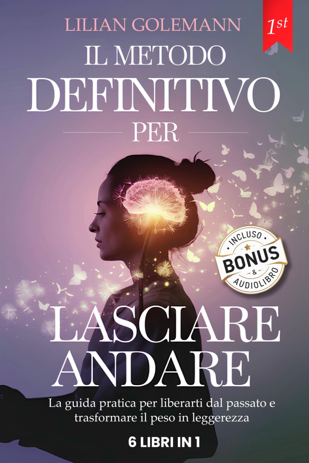 LASCIARE ANDARE: Smetti di Pensare Troppo Aumentando Fiducia e Autostima gestendo Stress e Ansia: Riscopri la Serenità con Tecniche Pratiche grazie all'Intelligenza Emotiva + BONUS AUDIOLIBRO & PDF Essays & Short Stories